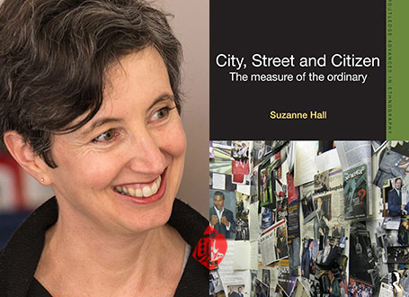 شهر، خیابان و شهروند» [City, Street and Citizen : the measure of the ordinary] سوزان هال [Suzanne Hall]