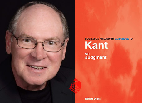 راهنمای کامل نقد قوه‌ی حکم» [Routledge philosophy guidebook to Kant on judgment] اثر رابرت ویکس [Robert Wicks]
