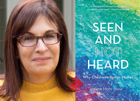 دیده اما نشنیده: اهمیت صدای کودکان» [Seen and not heard : why children's voices matter]  جانا مور لون [Jana Mohr Lone]