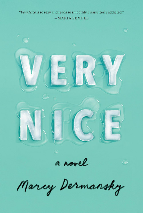 بهترین جلد 2019 Very Nice by Marcy Dermansky