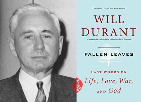 ویل دورانت [Will Durant] برگ‌‌ریزان» [Fallen leaves : last words on life, love, war, and God]
