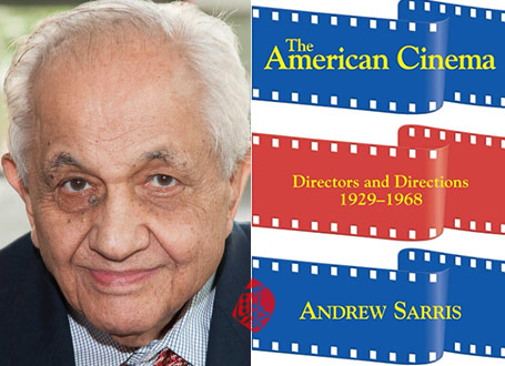 سینمای آمریکا» [The American cinema; directors and directions, 1929-1968] به قلم اندرو ساریس [Andrew Sarris]
