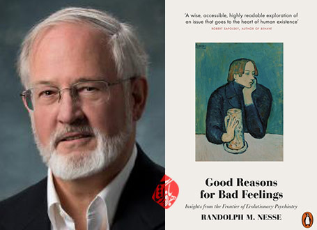 دلایل خوب برای احساس‌های بد» (Good reasons for bad feelings) نوشته راندولف ام. نسه (Randolph M. Nesse)