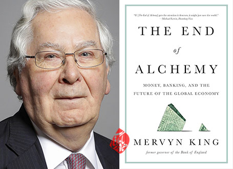 پایان کیمیاگری؛ پول، بانکداری و آینده اقتصاد جهان» [The end of alchemy : money, banking, and the future of the global economy] نوشته مروین کینگ [Mervyn King]