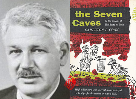 «هفت غار» [The seven caves : archaeological explorations in the Middle East]  کارلتون استیو کوون [Carleton S. Coon]