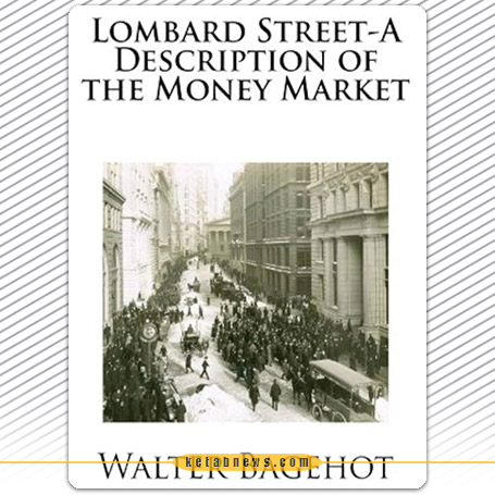 خیابان لومبارد: توصیفی از بازار پول» [Lombard Street: A Description of the Money Market