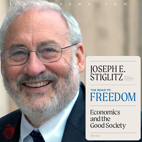 خلاصه کتاب راه آزادی: اقتصاد و جامعه خوب» [The Road to Freedom: Economics and the Good Society] جوزف استیگلیتز [Joseph Stiglitz]
