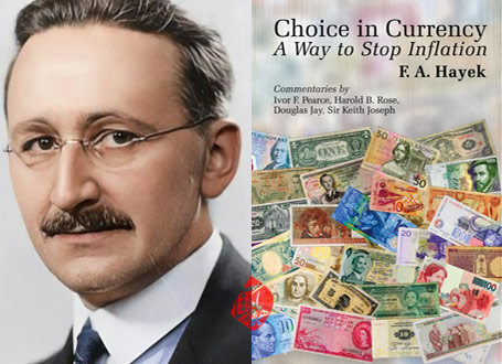 فریدریش فون هایک [Friedrich Hayek] انتخاب ارز: راهی برای توقف تورم» [Choice in currency : a way to stop inflation] 