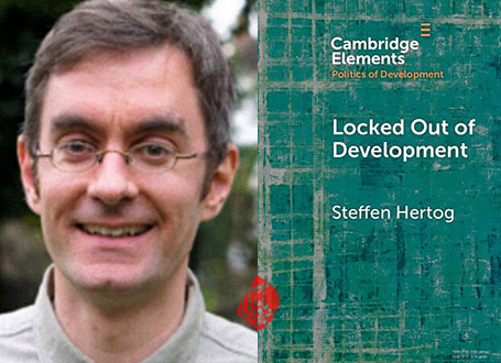 دورمانده از توسعه، خودی‌ها و غیرخودی‌ها در جهان عرب» [Locked out of development : insiders and outsiders in Arab capitalism]  استفن هرتوگ [Steffen Hertog]،