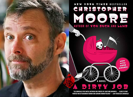 شغل کثیف» [A dirty job] اثر کریستوفر مور [Christopher Moore]