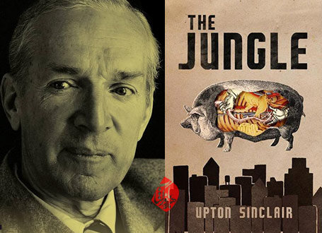 آپتن سینکلر [Upton Sinclair]  خلاصه رمان سلاخ‌خانه شیکاگو» [The jungle]