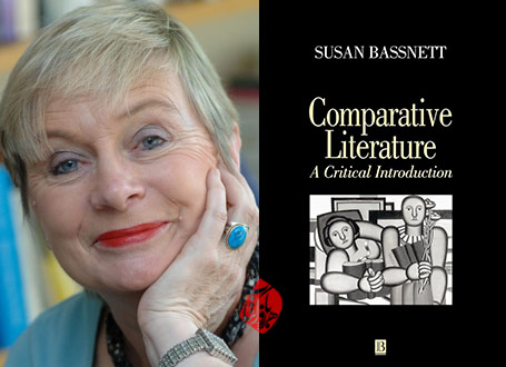 «ادبیات تطبیقی به روایت سوزان باسنت» [Comparative literature: a critical introduction] سوزان باسنت [Susan Bassnett]