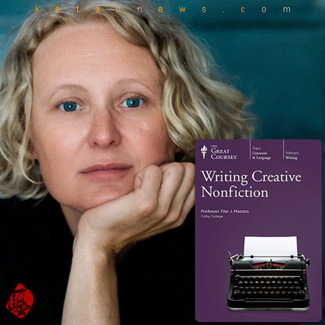 خلاصه ناداستان خلاق» [Writing creative nonfiction]  تیلار جِی ماتسئو [Tilar J Mazzeo]،