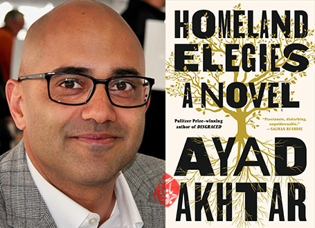 خلاصه رمان مرثیه‌های سرزمین مادری» [Homeland Elegies] نوشته ایاد اختر [Ayad Akhtar]