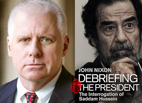 جان نیکسون [john nixon] خلاصه کتاب بازجویی از صدام؛ تخلیه اطلاعاتی رئیس‌جمهور» [Debriefing the President : The Interrogation of Saddam Hussein]