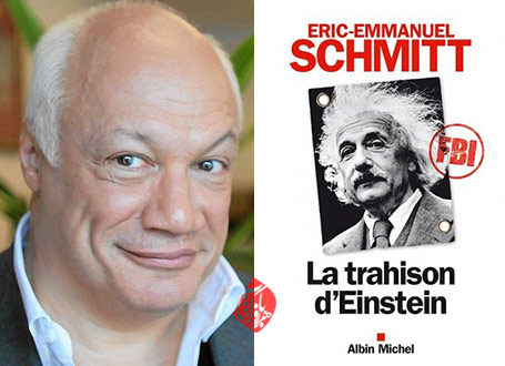 خلاصه کتاب خیانت اینشتین» [La trahison d'Einstein] نوشته‌ی اریک امانوئل اشمیت