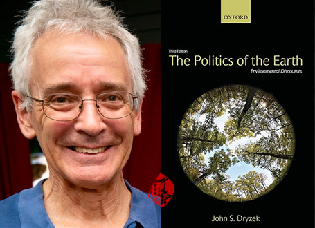 «سیاست زمین؛ گفتمان‌های محیط زیستی» [The politics of the earth : environmental discourses] جان اس. درایزک [John Dryzek]