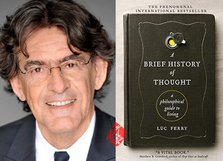 خلاصه تاریخ مختصر اندیشه رهنمای فلسفی زیستن» [A brief history of thought: a philosophical guide to living] لوک فری [Luc Ferry]