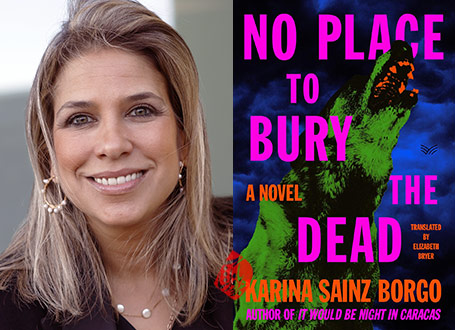 خلاصه رمان جایی برای دفن مردگان نیست» [No place to bury the dead] از کارینا ساینس بورگو [Karina Sainz Borgo]