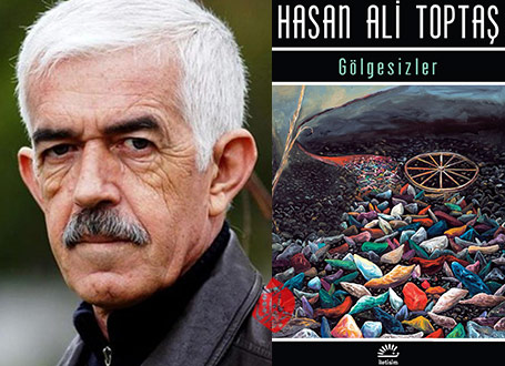 خاموشان» [Shadowless (Gölgesizler)] نوشته حسن‌علی توپتاش [Hasan Ali Toptaş]