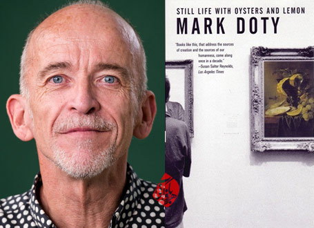 مارک دوتی [Mark Doty] طبیعت بیجان با صدف‌ها و لیمو» [Still life with oysters and lemon] 