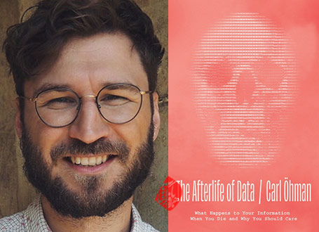  زندگی پس از مرگ داده‌ها» [The Afterlife of Data: What Happens to Your Information When You Die and Why You Should Care] 