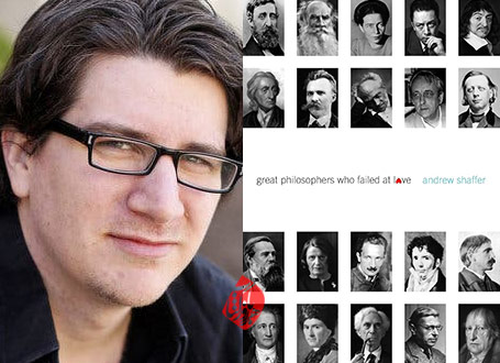 «فیلسوفان بزرگی که در عشق شکست خوردند» [Great philosophers who failed at love] نوشته آندرو شفر [Andrew Shaffer] 
