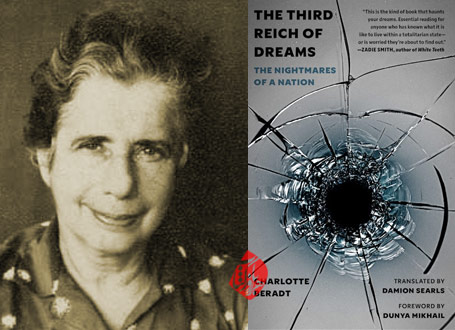 رایش سوم خواب‌ها» [The Third Reich of dreams : the nightmares of a nation] با عنوان فرعیِ «مردم در حکومت‌های توتالیتر چه خواب‌هایی می‌بینند؟