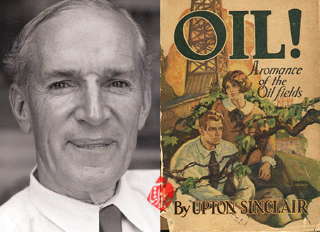 خلاصه رمان نفت!» [Oil!] اثر آپتون سینکلر [Upton Sinclair]