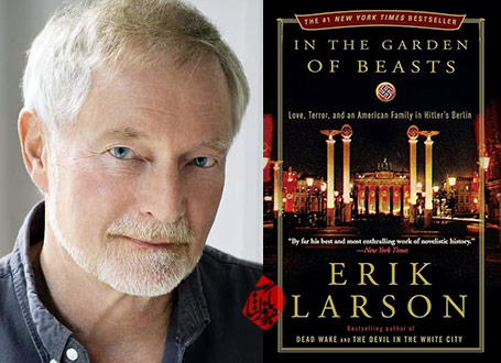 اریک لارسن/ Erik Larson، خلاصه کتاب در باغ حیوانات /In the Garden of Beasts»