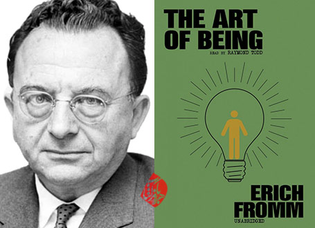 هنر بودن» [The Art of Being] نوشته‌ی اریک فروم [Erich Fromm