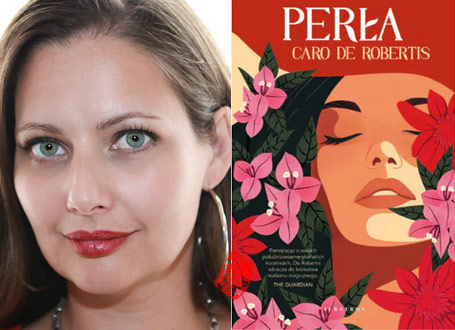 خلاصه رمان پرلا» [Perla]  کارولینا روبرتیس [Caro De Robertis]