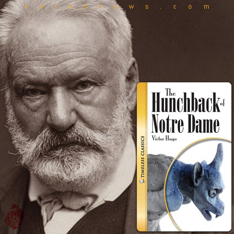 گوژپشت نتردام» [The Hunchback of Notre Dame] اثر ویکتور هوگو