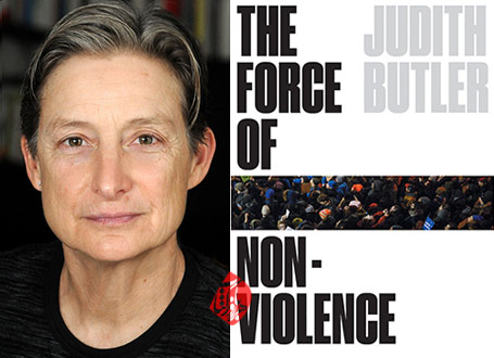 نیروی خشونت پرهیزی» [The force of nonviolence : an ethico-political bind] اثر جودیت باتلر [Judith Butler]، 