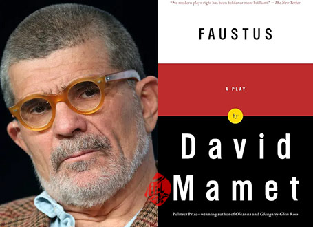  [Faustus: a play] دیوید ممت [David Mamet]
