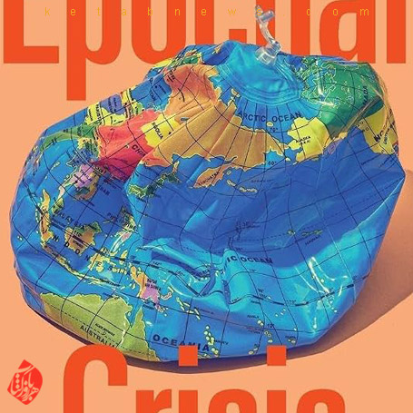 بحران دوران: فرسایش سرمایه‌داری جهانی» [Epochal Crisis: The Exhaustion of Global Capitalism]