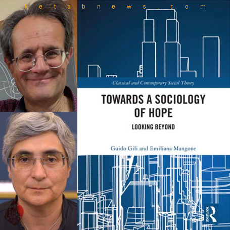 به سوی جامعه‌شناسی امید: نگاهی فراتر» [Towards a Sociology of Hope Looking Beyond