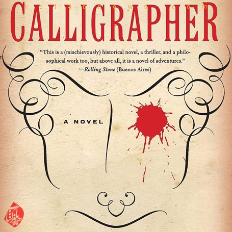 خطاط ولتر» [Voltaire’s Calligrapher] 